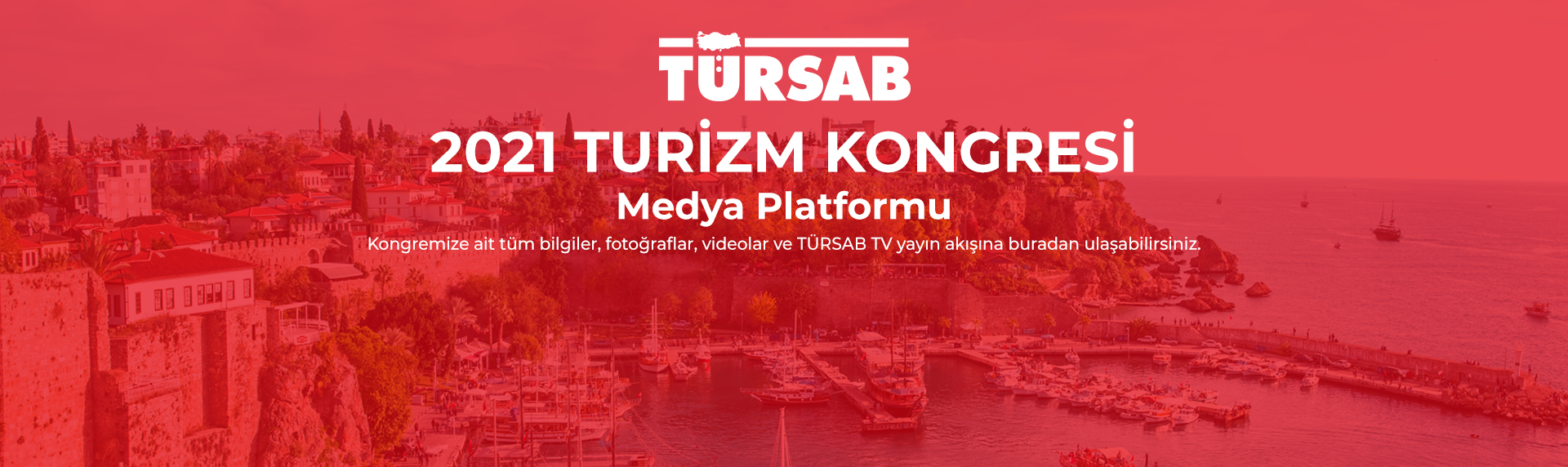 https://www.tursab.org.tr/duyurular/tursab-2021-turizm-kongresi-medya-platformu